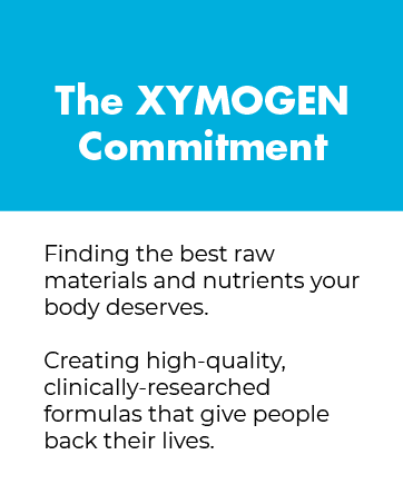 Xymogen Clinically-tested research nutrients probiotics vitamins supplements natural high quality