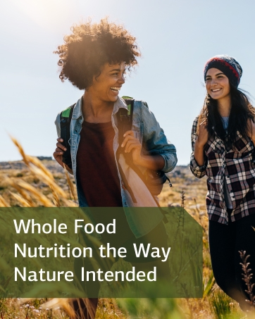 Whole Food Nutrition the Way Nature Intended